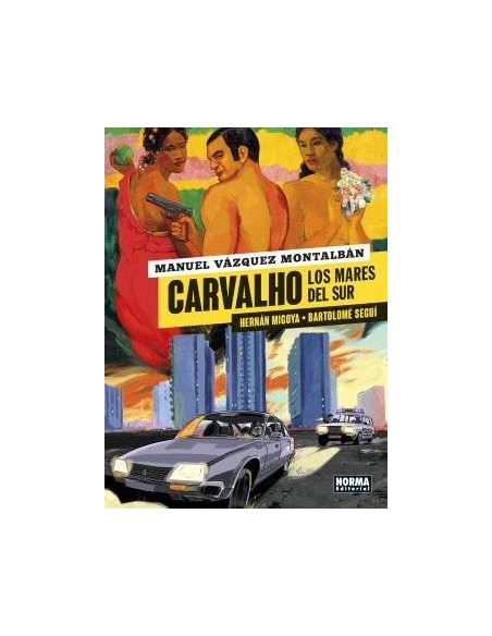 Carvalho. Los mares del sur