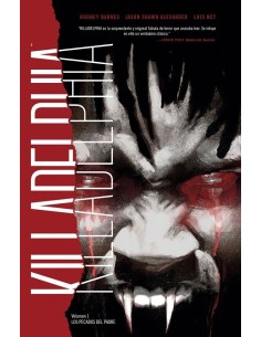 Killadelphia 01. Los pecados del padre