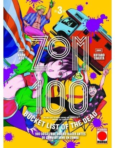 Zom 100 03 - Bucket list of the dead