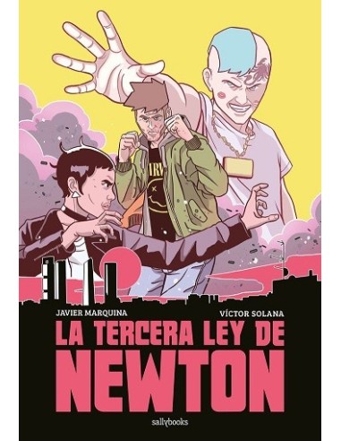 La Tercera Ley de Newton