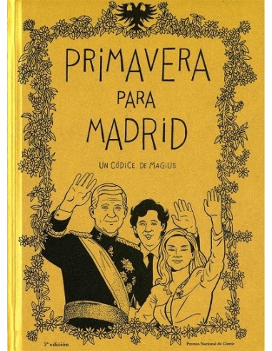 Primavera para Madrid (ed. exclusiva 25 aniversario)