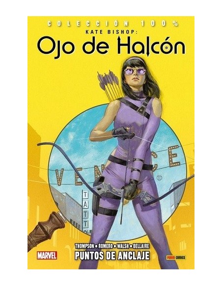 100% Marvel. Kate Bishop: Ojo de Halcón 01 - Puntos de anclaje