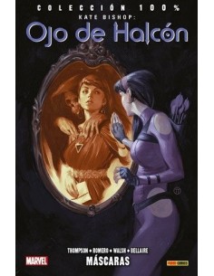 100% Marvel. Kate Bishop: Ojo de Halcón 02 - Máscaras