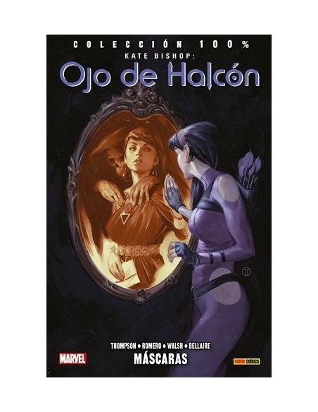 100% Marvel. Kate Bishop: Ojo de Halcón 02 - Máscaras
