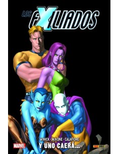 100% Marvel HC. Los Exiliados 02 - Y uno caerá