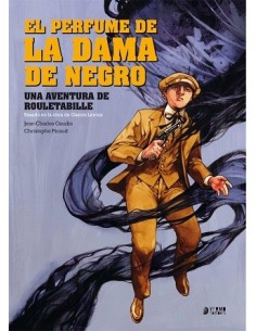 Rouletabille 02. El Perfume de la Dama de Hierro