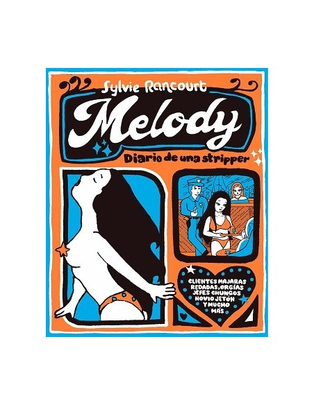 Melody. Diario de una stripper