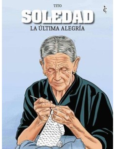 Soledad. La última alegría