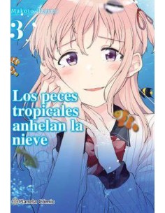 Los peces tropicales anhelan la nieve 03