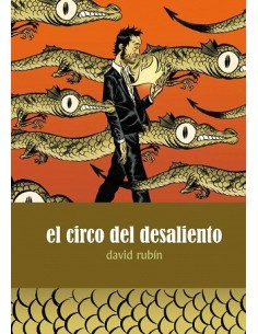 El Circo del Desaliento (3ª edición)