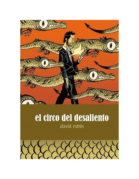 El Circo del Desaliento (3ª edición)