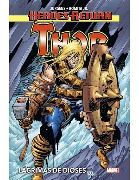 Heroes Return. Thor 02. Lágrimas de dioses