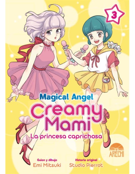 Magical Angel Creamy Mami: La Princesa Caprichosa 03