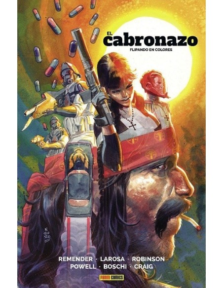 El Cabronazo 01. Flipando en colores