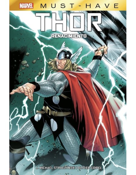 Marvel Must-Have. Thor: Renacimiento