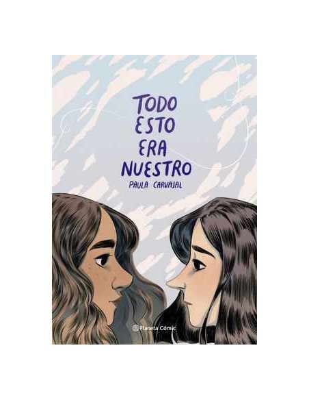 Todo esto era nuestro