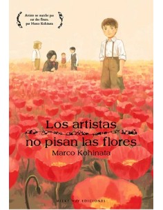 Los artistas no pisan las flores