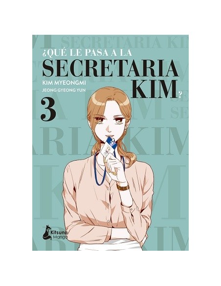 ¿Qué le pasa a la secretaria Kim? 03