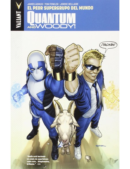 Quantum and Woody! 01: El Peor Supergrupo del Mundo