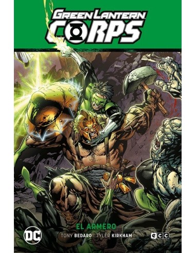 Green Lantern Corps vol. 08: El armero (GL Saga - El día más brillante parte 4