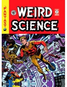 Weird Science 02 (The EC Archives)