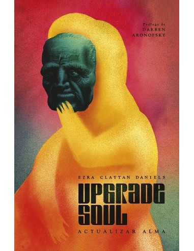 Upgrade Soul (Actualizar Alma)