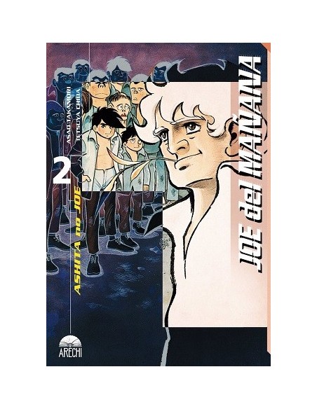 Joe del mañana 02 (Ashita no Joe)