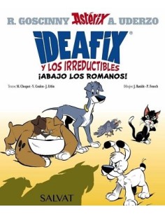 Ideafix y los Irreductibles 01: ¡Abajo los romanos!