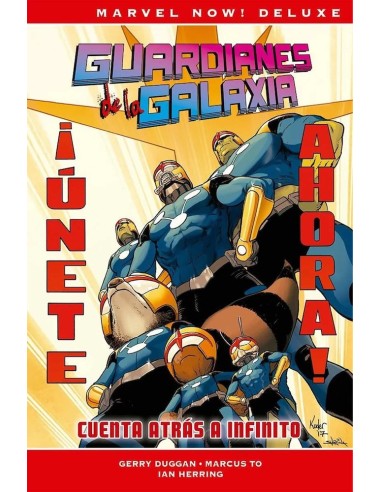 Marvel Now! Deluxe. Guardianes de la Galaxia de Gerry Duggan 02 - Cuenta atrás a Infinito