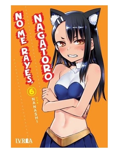 No me rayes Nagatoro 06