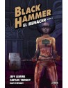 Black Hammer 05. El Renacer parte 1