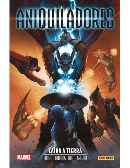 Aniquilación Saga 28: Aniquiladores: Caída a Tierra