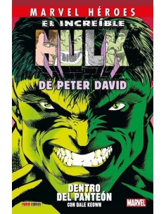Marvel Héroes. El Increíble Hulk de Peter David 03 - Dentro del Panteón