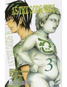 As the Gods will 03