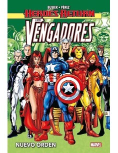 Heroes Return. Los Vengadores 03