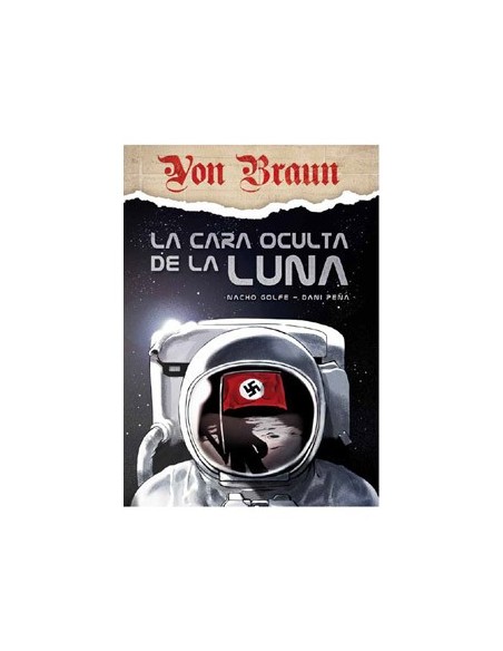 Von Braun. La cara oculta de la luna