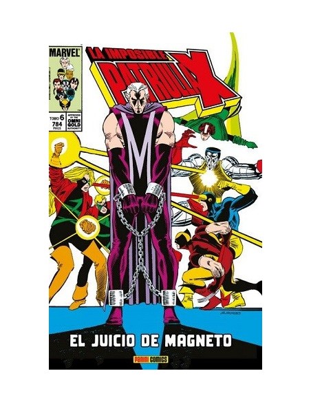 Marvel Gold. La Imposible Patrulla-X 06 El juicio de Magneto