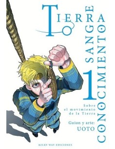 Tierra, sangre, conocimiento 01