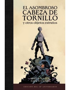 El Asombroso Cabeza de Tornillo y otros objetos extraños