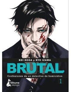 ¡Brutal! Confesiones de un detective de homicidios 01