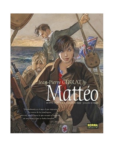 Matteo. Sexta Época (2 de septiembre 1939 - 3 de junio 1940)