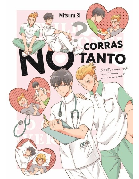 No corras tanto