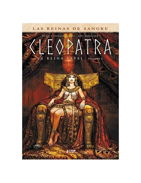 Las Reinas de Sangre. Cleopatra, la reina fatal 01