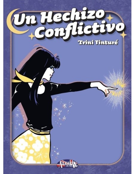 Un hechizo conflictivo