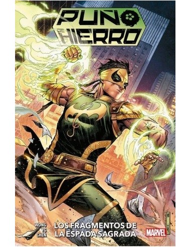 Puño de Hierro 01. Los fragmentos de la espada sagrada