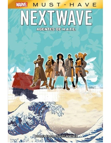 Marvel Must-Have. NextWave: Agentes de H.A.T.E.