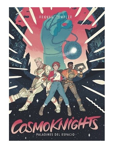 Cosmoknights 01. Paladines del espacio