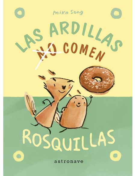 Las ardillas (no) comen rosquillas