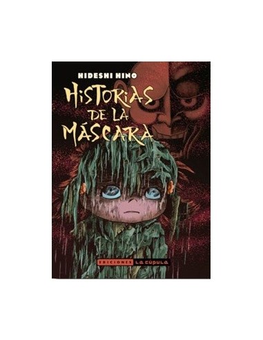 Historias de la máscara (segunda edición)
