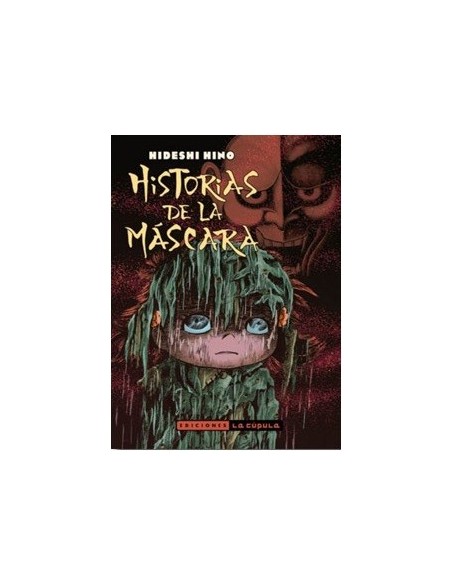 Historias de la máscara (segunda edición)